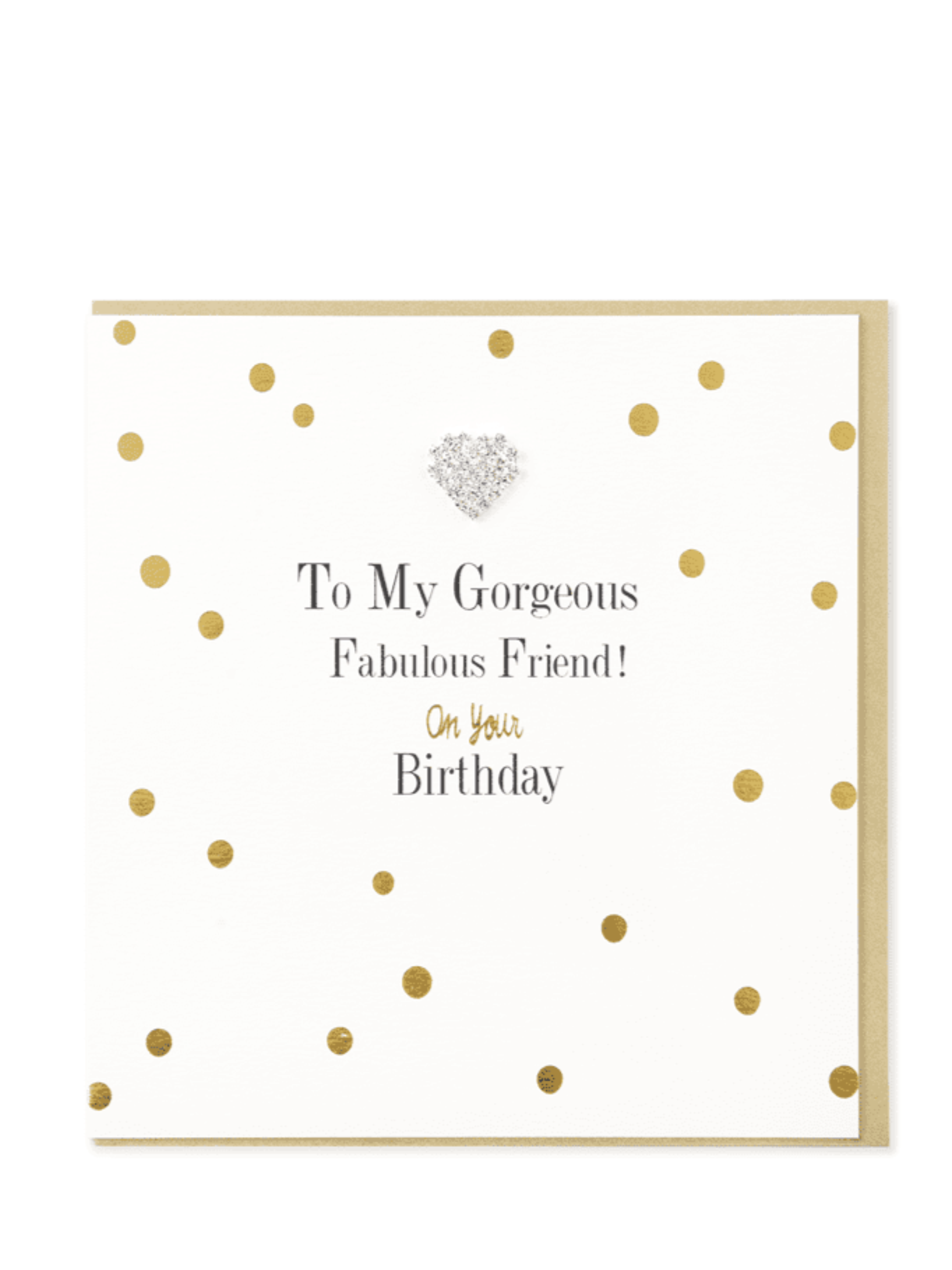 Send your words of love and appreciation on your friends special day with the Gorgeous Fabulous Friend on Your Birthday Card. This tasteful card features a white and gold colour palette and a contemporary design, perfect for the modern bestie.
