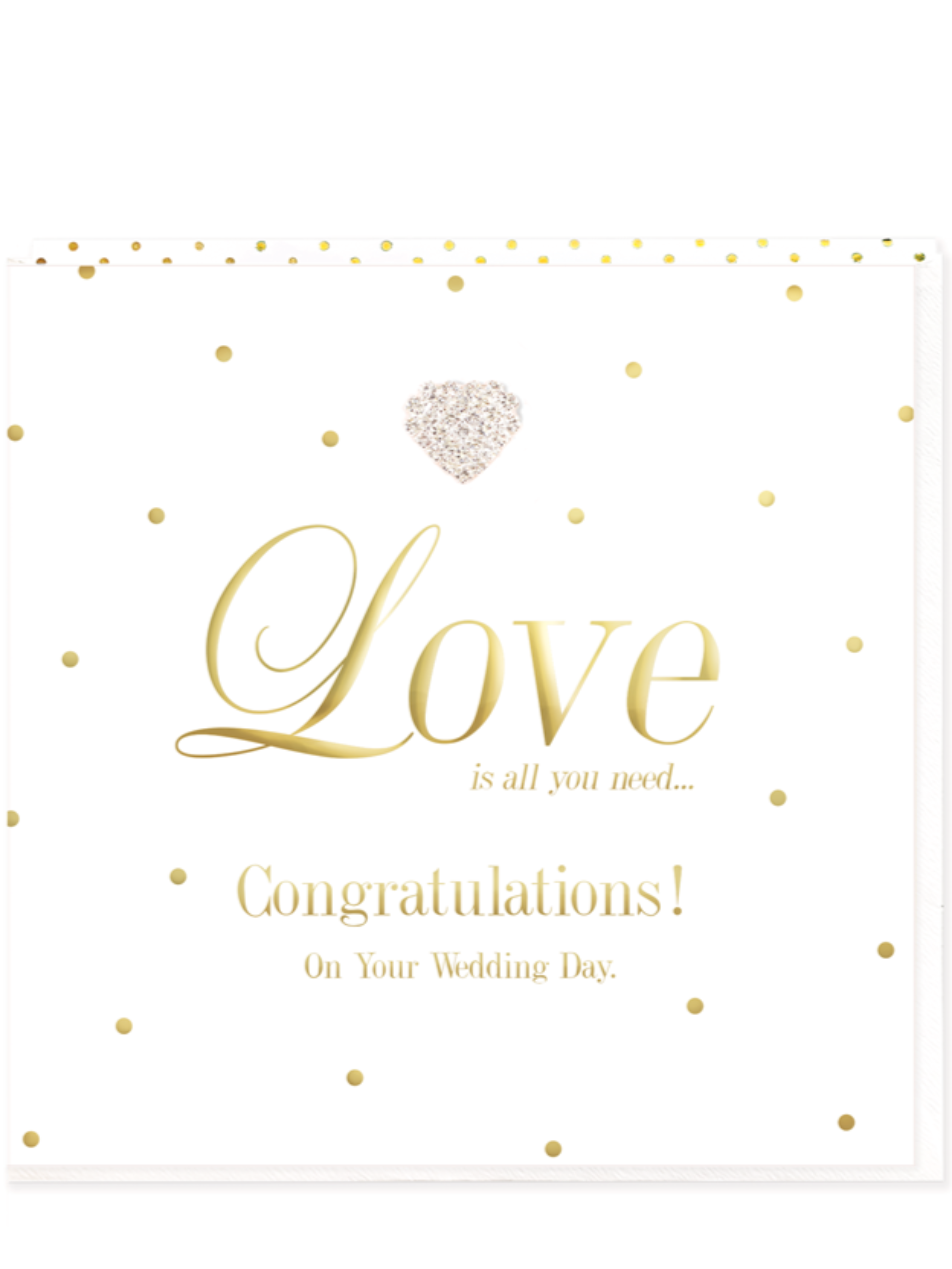 Love Is All You Need, Congratulations On Your Wedding Day Large Card