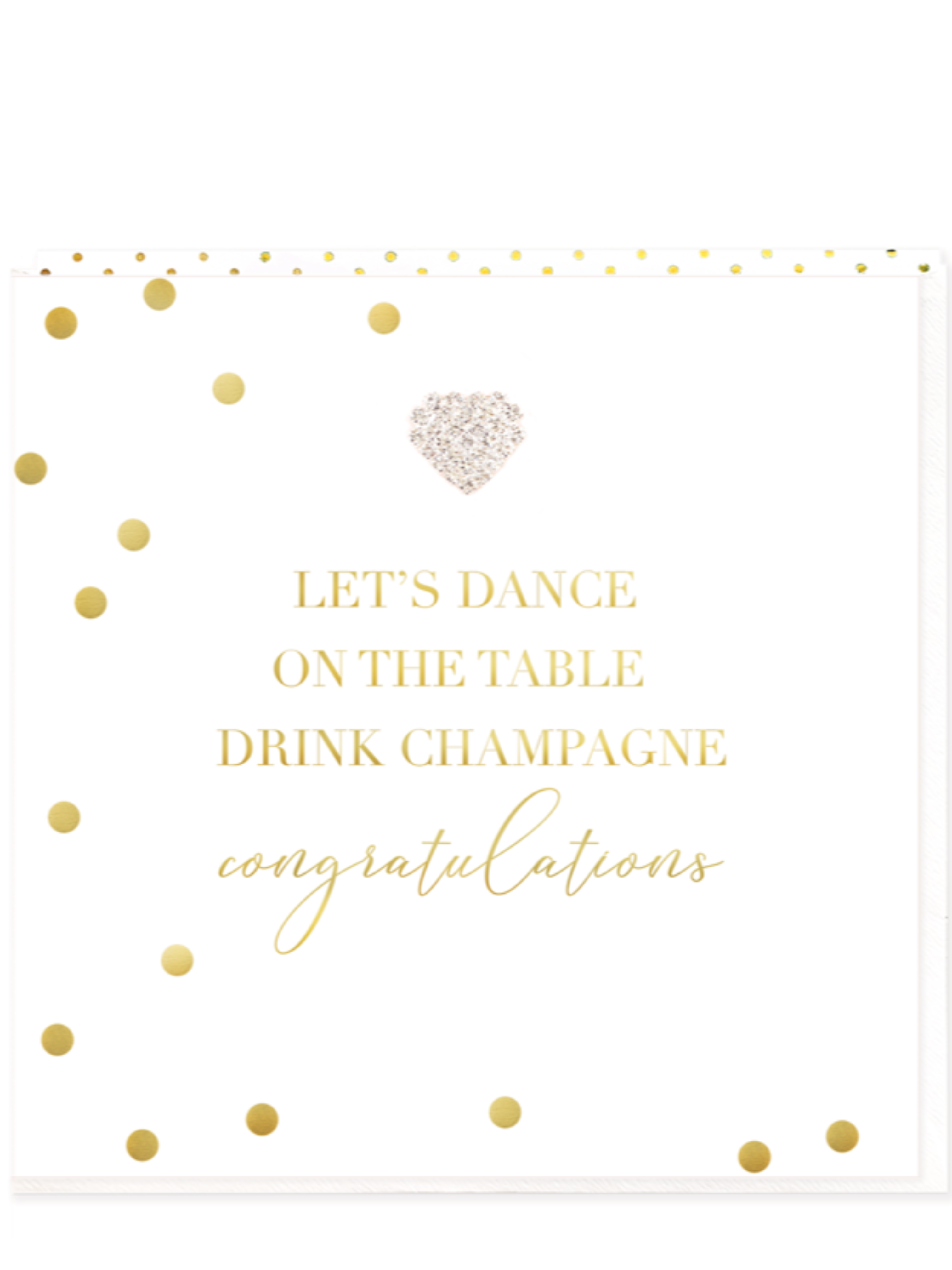 Let's Dance On The Table Drink Champagne Congratulations Large Card