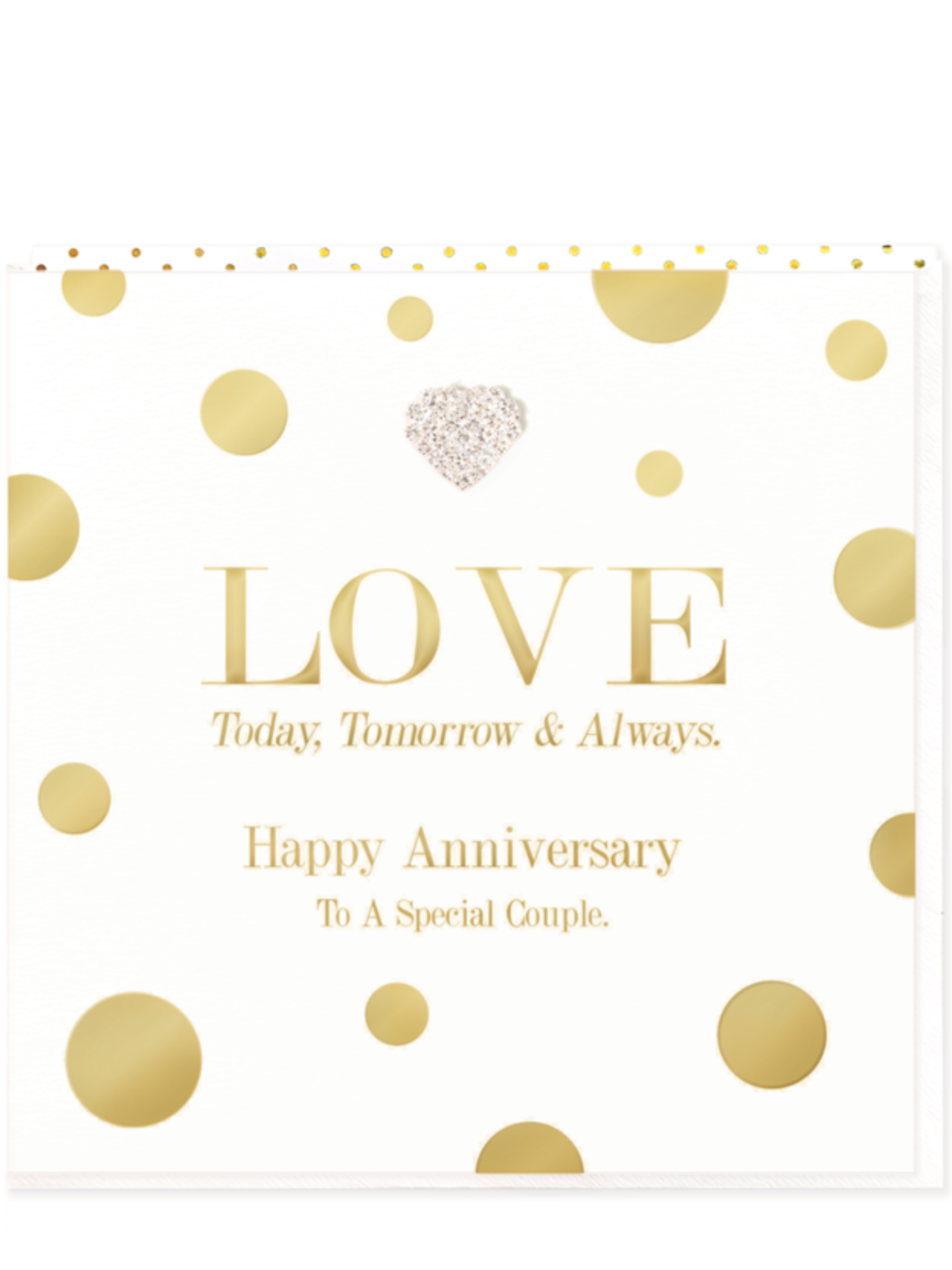 Love Today, Tomorrow and Always Happy Anniversary Large Card